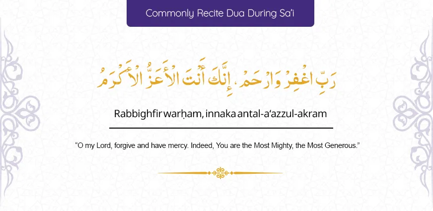 Commonly recited Safa Marwa dua during Sa’i in Umrah