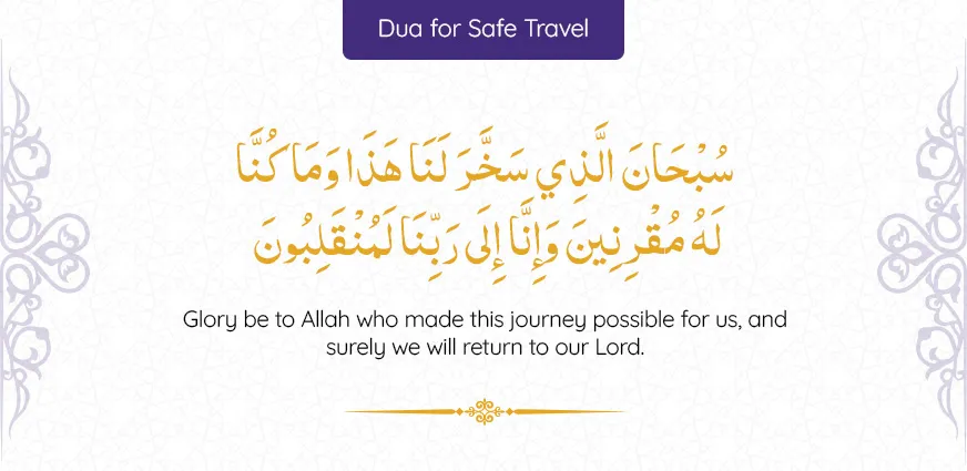 Dua for safe travel in Umrah with Arabic prayer for protection, smooth journey and safe return with Allah’s guidance