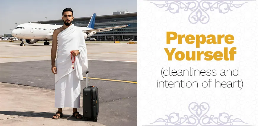 ihram-preparation-cleanliness-intention-guide