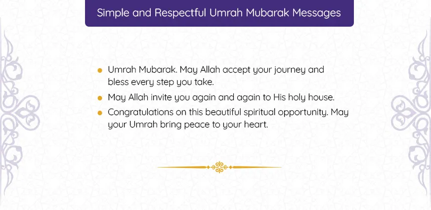 Simple Umrah Mubarak wishes and messages for someone going for Umrah with dua for acceptance and safe journey