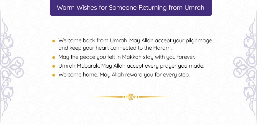 Umrah Mubarak wishes for someone returning from Umrah with welcome back messages and dua for acceptance and blessings